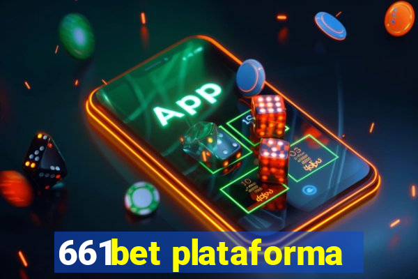 661bet plataforma